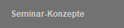 Seminar-Konzepte