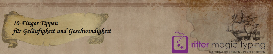 10-Finger Tippen 
fr Gelufigkeit und Geschwindigkeit