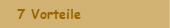 7 Vorteile